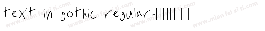 Text In Gothic Regular字体转换